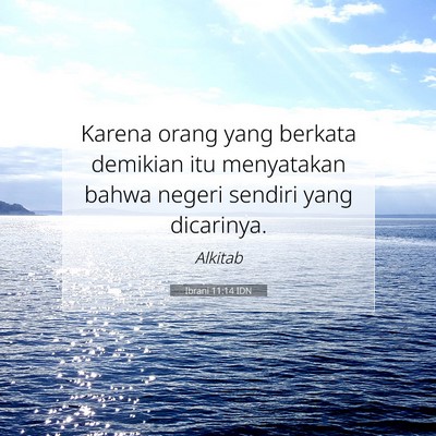 Ibrani 11:14 Ayat Alkitab Dijelaskan