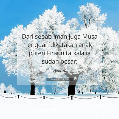 Ibrani 11:24 IDN Gambar Ayat Alkitab
