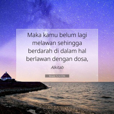 Ibrani 12:4 IDN Gambar Ayat Alkitab