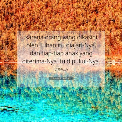 Ibrani 12:6 IDN Gambar Ayat Alkitab
