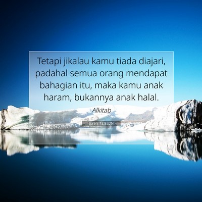 Ibrani 12:8 IDN Gambar Ayat Alkitab