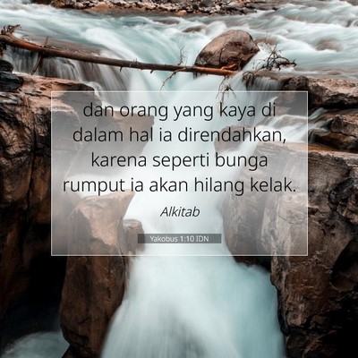 Yakobus 1:10 Ayat Alkitab Dijelaskan
