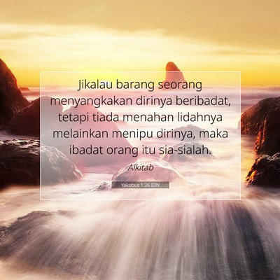 Yakobus 1:26 Ayat Alkitab Dijelaskan