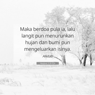 Yakobus 5:18 Ayat Alkitab Dijelaskan