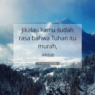 1 Petrus 2:3 Ayat Alkitab Dijelaskan