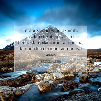 1 Petrus 4:7 IDN Gambar Ayat Alkitab