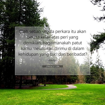 2 Petrus 3:11 IDN Gambar Ayat Alkitab