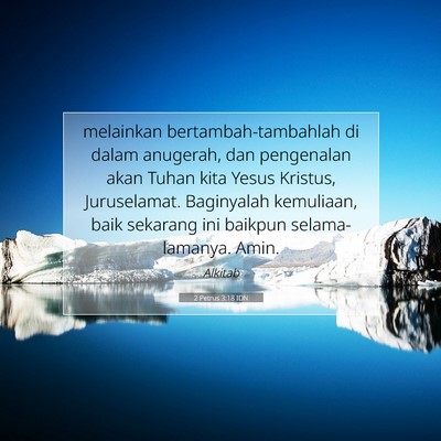 2 Petrus 3:18 IDN Gambar Ayat Alkitab