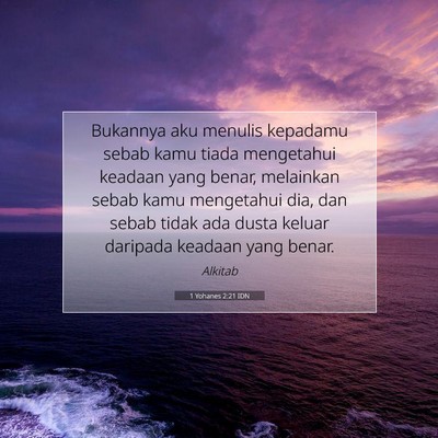 1 Yohanes 2:21 IDN Gambar Ayat Alkitab