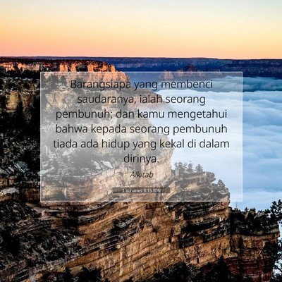 1 Yohanes 3:15 Ayat Alkitab Dijelaskan