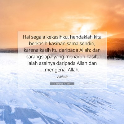 1 Yohanes 4:7 IDN Gambar Ayat Alkitab