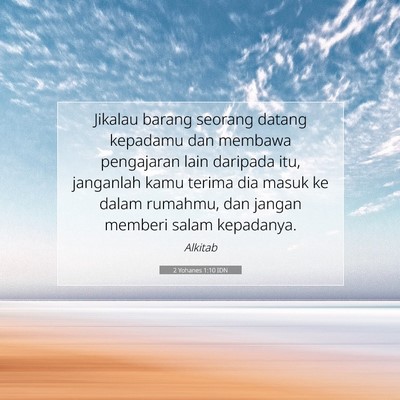 2 Yohanes 1:10 Ayat Alkitab Dijelaskan
