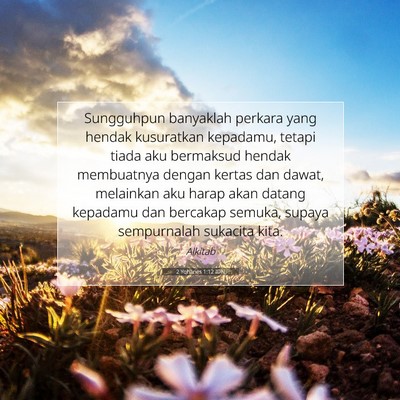 2 Yohanes 1:12 Ayat Alkitab Dijelaskan