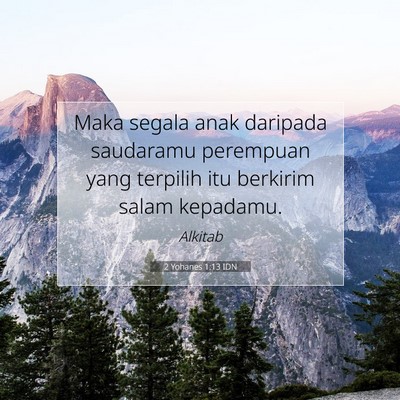 2 Yohanes 1:13 Ayat Alkitab Dijelaskan