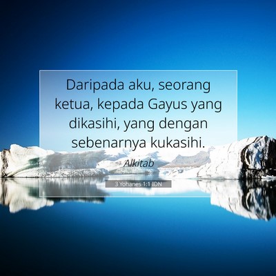3 Yohanes 1:1 Ayat Alkitab Dijelaskan