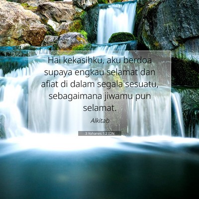 3 Yohanes 1:2 Ayat Alkitab Dijelaskan