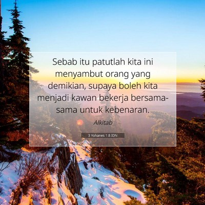 3 Yohanes 1:8 Ayat Alkitab Dijelaskan
