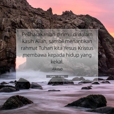 Yudas 1:21 Ayat Alkitab Dijelaskan