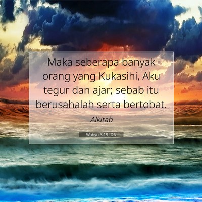 Wahyu 3:19 IDN Gambar Ayat Alkitab